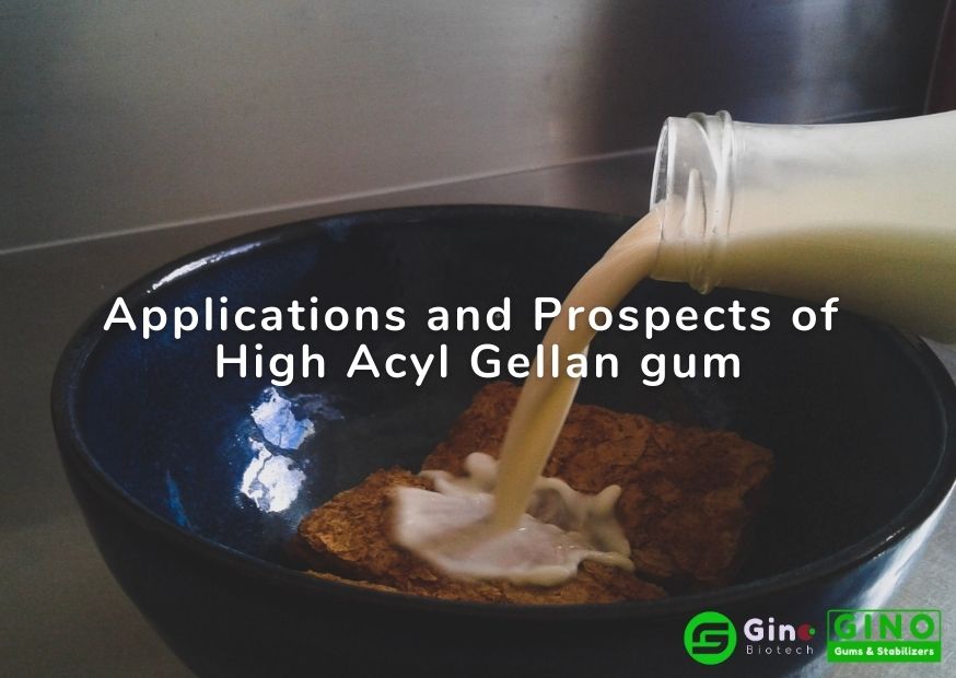 Applications and Prospects of High Acyl Gellan gum Gellan Gum in Food 1