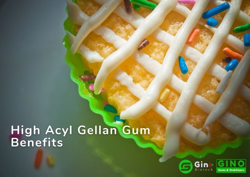 High Acyl Gellan gum benefits