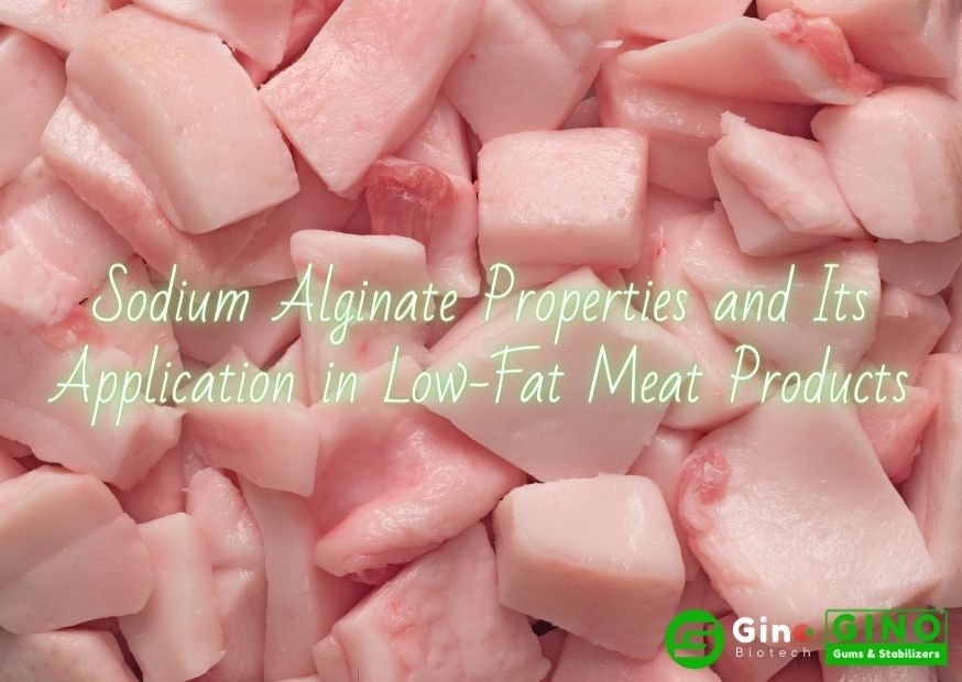 Sodium Alginate Properties and Its Application in Low-Fat Meat Products (5)