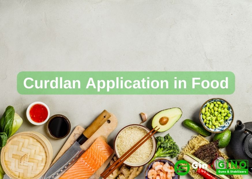 Curdlan Applications in Food
