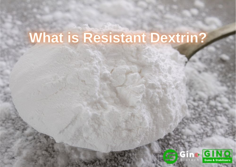 What is Resistant Dextrin