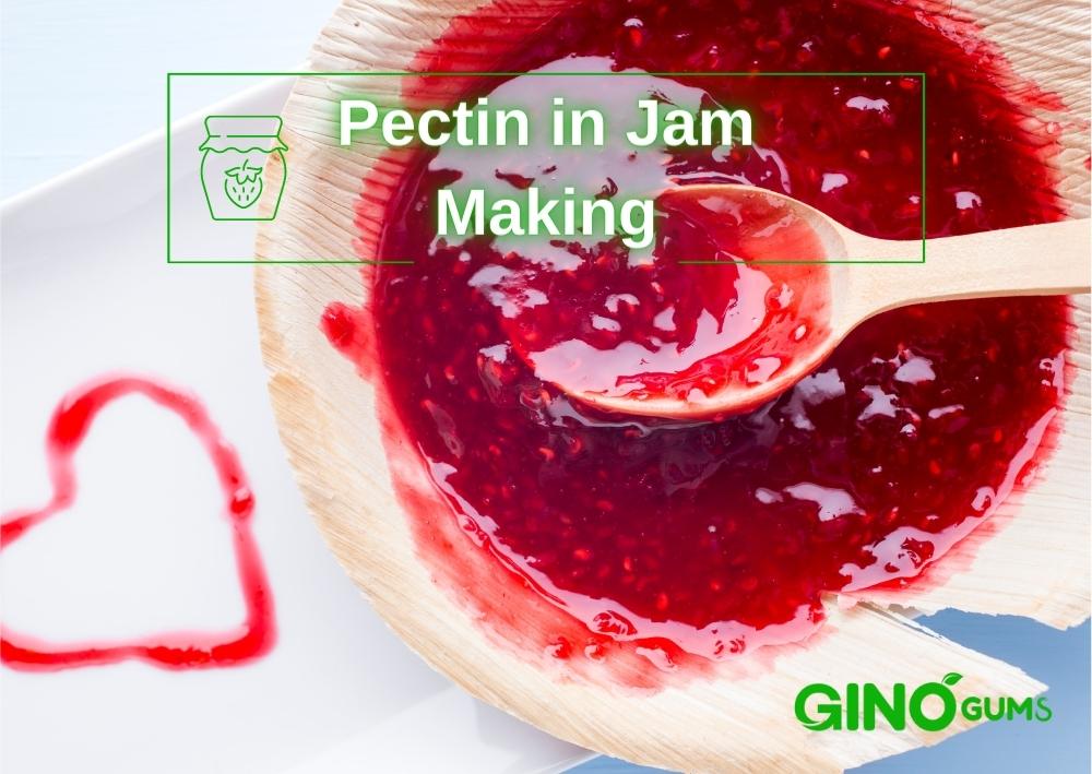 Pectin in Jam Making