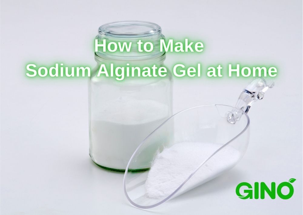 How to Make Sodium Alginate Gel at Home