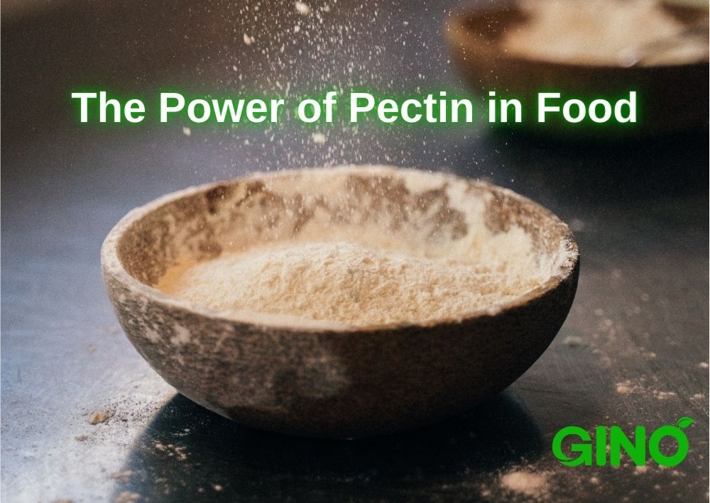 The Power of Pectin in Food