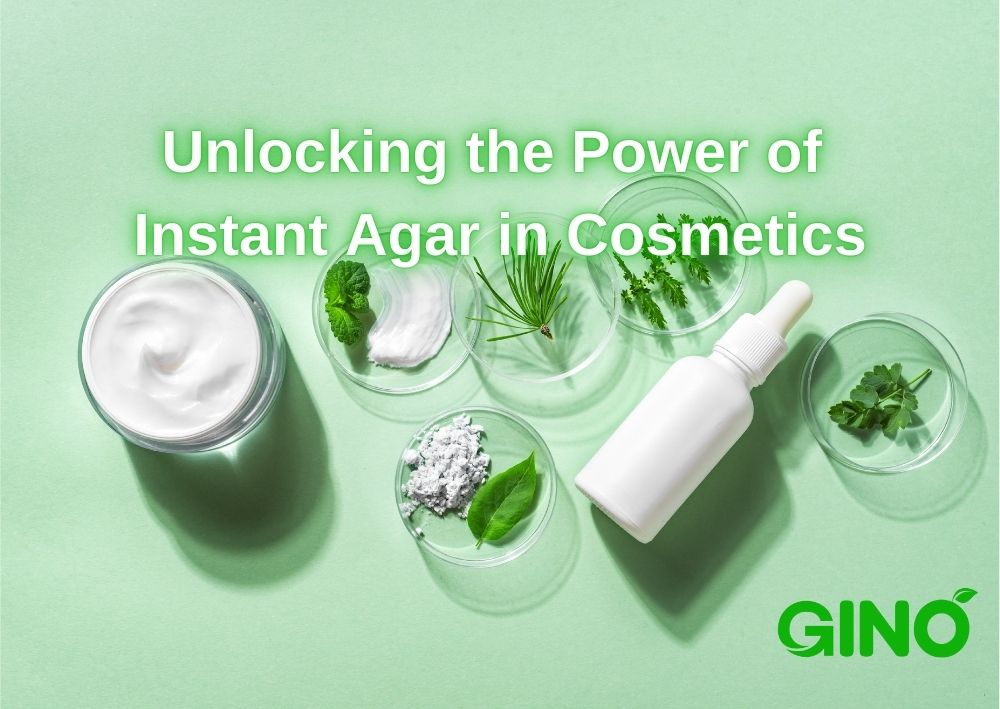 Unlocking the Power of Instant Agar Agar in Cosmetics