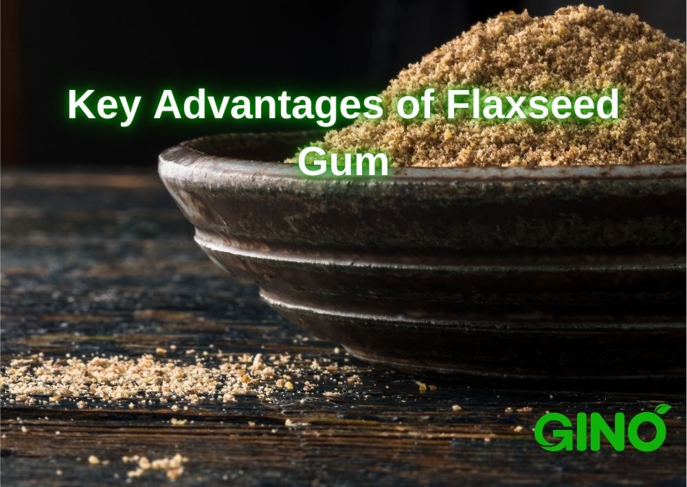 Key Advantages of Flaxseed Gum