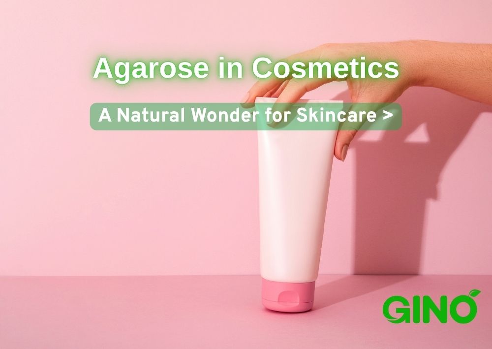 Agarose in Cosmetics_ A Natural Wonder for Skincare (2)