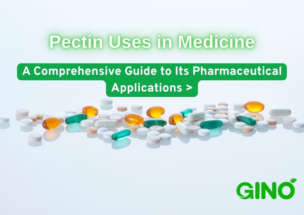 Pectin Uses in Medicine_ A Comprehensive Guide to Its Pharmaceutical Applications